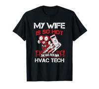 Moglie così calda ha il suo tecnico HVAC Tech HVAC riparazione AC Maglietta