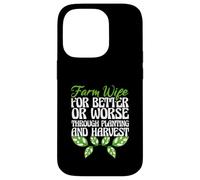 Moglie della fattoria per il meglio o il peggio agricoltore amante divertente agricoltore Custodia per iPhone 14 Pro