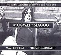 Mogwai - Black Sabbath/Sweet Leaf