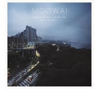 Mogwai - Hardcore Will Never Die But You Will