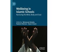Mohamad Abdalla Wellbeing in Islamic Schools (Copertina rigida)