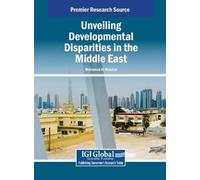 Mohamad Al Mokd Unveiling Developmental Disparities in the Mi (Copertina rigida)