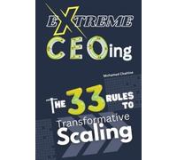 Mohamad Chahine Extreme CEOing (Tascabile)