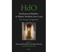 Mohamad El-Merh Professional Mobility in Islamic Societies (7 (Copertina rigida)