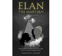 Mohamad Shaker Elan - The Martian (Tascabile)