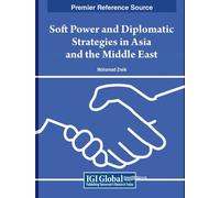 Mohamad Zreik Soft Power and Diplomatic Strategies in Asia an (Copertina rigida)