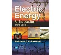 Mohamed A. El-Sharkawi Electric Energy (Copertina rigida)