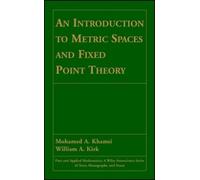 Mohamed A. Khamsi W An Introduction to Metric Spaces and Fixe (Copertina rigida)