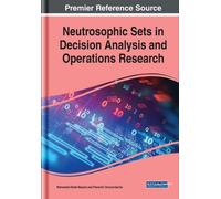 Mohamed Abdel-Basset Neutrosophic Sets in Decision Analysis a (Copertina rigida)