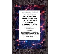 Mohamed Alawain How Social Media Shapes Culture and Identity (Copertina rigida)