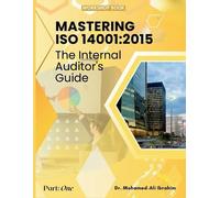 Mohamed Ali Ibrahim Mastering ISO 14001 (Tascabile) ISO 14001