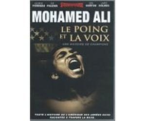 Mohamed Ali "Le Poing et la Voix"