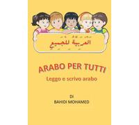 Mohamed Bahidi Arabo per Tutti (Tascabile)