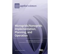 Mohamed Benbouz Microgrids/Nanogrids Implementation, Planning (Copertina rigida)