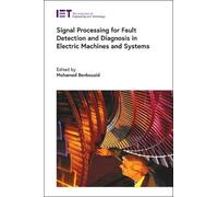 Mohamed Benbouz Signal Processing for Fault Detection and Dia (Copertina rigida)