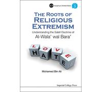 Mohamed Bin Ali Roots Of Religious Extremism, The: Understand (Copertina rigida)
