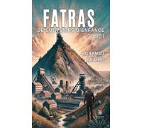 Mohamed Brahmi Fatras de souvenirs d'enfance: Tome I (Tascabile)