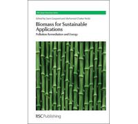 Mohamed Chaker Ncibi Biomass for Sustainable Applications (Copertina rigida)