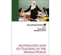Mohamed E A El Mathematics And Its Teaching In The Muslim Wo (Copertina rigida)