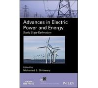 Mohamed E. El-Hawary Advances in Electric Power and Energy (Copertina rigida)