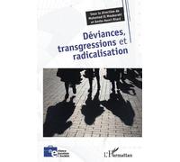 Mohamed El Moubaraki Emile-Henr Déviances, transgressions et radical (Tascabile)