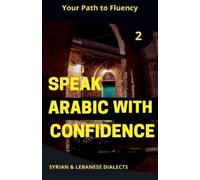Mohamed Elshenawy Speak Arabic with Confidence 2 (Tascabile)
