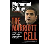 Mohamed Fahmy The Marriott Cell (Copertina rigida)