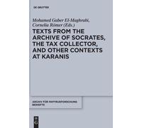 Mohamed Gaber E Texts from the "Archive" of Socrates, the Tax (Copertina rigida)