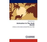 Mohamed Ghazala Animation in the Arab World (Tascabile)