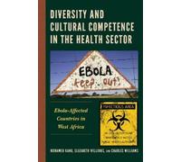 Mohamed Kanu Diversity and Cultural Competence in the Health (Copertina rigida)