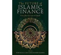 Mohamed Mahees Raheem The Future of Islamic Finance (Copertina rigida)