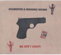 Mohamed Mounir & Disside We Don't Shiit Live (CD)