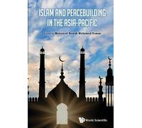 Mohamed Nawab Mohamed Islam And Peacebuilding In The Asia-pa (Copertina rigida)