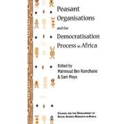 Mohamed S.Ben R Peasant Organisations and the Democratisation Proces (Tascabile)