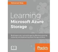 Mohamed Waly Learning Microsoft Azure Storage (Digital)
