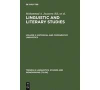 Mohammad A. Jazayery Historical and Comparative Linguistics (Copertina rigida)