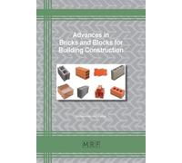 Mohammad A Kama Advances in Bricks and Blocks for Building Construct (Tascabile)