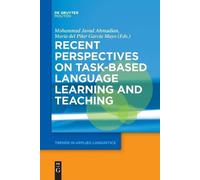 Mohammad Ahmadi Recent Perspectives on Task-Based Language Learning (Tascabile)
