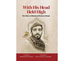 Mohammad Ali Ja’fari With His Head Held High (Tascabile)