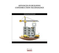 Mohammad Arif Kamal Advances in Building Construction Technology (Tascabile)