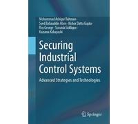 Mohammad Ashiqur Rahman Syed Bahauddin Alam Kisho Securing Industri (Tascabile)
