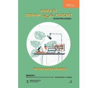 Mohammad Ayaseh Mohammad K Ay Guide to Deewan Arabic Podcast (Seaso (Tascabile)