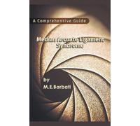 Mohammad E Barb Median Arcuate Ligament Syndrome - A Comprehensive G (Tascabile)