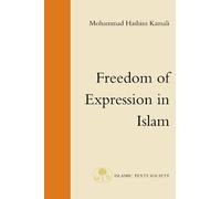 Mohammad Hashim Kamali Freedom of Expression in Islam (Copertina rigida)