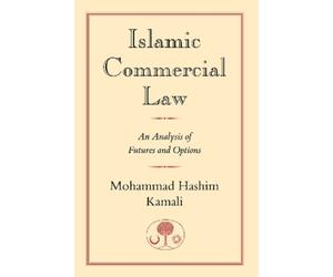 Mohammad Hashim Kamali Islamic Commercial Law (Tascabile)