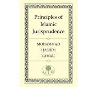 Mohammad Hashim Kamali Principles of Islamic Jurisprudence (Tascabile)