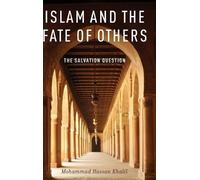 Mohammad Hassan Khalil Islam and the Fate of Others (Copertina rigida)
