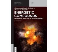 Mohammad Hossein Keshavarz Thomas M. Klapötke Energetic Compounds (Tascabile)
