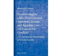 Mohammad Ibrahi Women’s Rights Under International, American, (Copertina rigida)