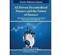 Mohammad Irfan AI-Driven Decentralized Finance and the Future (Copertina rigida)